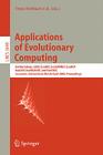 Applications of Evolutionary Computing: Evoworkshops: Evobio, Evocomnet, Evohot, Evoiasp, Evomusart, and Evostoc Cover Image