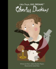 Charles Dickens (Little People, BIG DREAMS #69) By Maria Isabel Sanchez Vegara, Isobel Ross (Illustrator) Cover Image