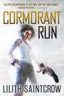 Cormorant Run By Lilith Saintcrow Cover Image
