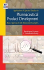 Application of Spectral studies in Pharmaceutical Product development: (Basic Approach with Illustrated Examples) Cover Image