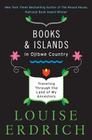 Books and Islands in Ojibwe Country: Traveling Through the Land of My Ancestors Cover Image