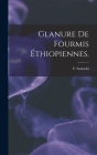 Glanure De Fourmis Éthiopiennes. By F. Santschi Cover Image