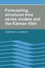 Forecasting, Structural Time Series Models & the Kalman Filter By Andrew C. Harvey Cover Image