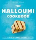 The Halloumi Cookbook Cover Image