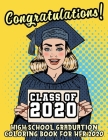 High School Graduation Coloring Book For Her: High School Graduation Gifts For Her 2020 By Abby Johnston Cover Image