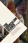 The Surrealism Reader: An Anthology of Ideas By Dawn Ades (Editor), Michael Richardson (Editor), Krzysztof Fijalkowski (Editor) Cover Image