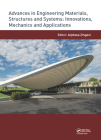 Advances in Engineering Materials, Structures and Systems: Innovations, Mechanics and Applications: Proceedings of the 7th International Conference on Cover Image