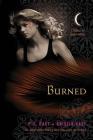 Burned: A House of Night Novel (House of Night Novels #7) By P. C. Cast, Kristin Cast Cover Image