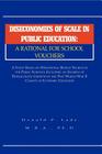 Diseconomies of Scale in Public Education: A Rational for School Vouchers Cover Image