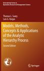 Models, Methods, Concepts & Applications of the Analytic Hierarchy Process By Thomas L. Saaty, Luis G. Vargas Cover Image