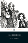 Little Dorrit By Charles Dickens, Stephen Wall (Editor), Helen Small (Editor), Stephen Wall (Introduction by), Helen Small (Introduction by) Cover Image