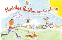 Muddles Puddles and Sunshine: Your Activity Book to Help When Someone Has Died (Early Years) By Diana Crossley, Kate Sheppard (Illustrator) Cover Image