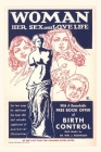 Vintage Journal Woman, Her Sex and Love Life By Found Image Press (Producer) Cover Image
