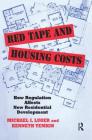 Red Tape and Housing Costs: How Regulation Affects New Residential Development Cover Image