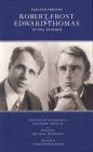 Elected Friends: Robert Frost and Edward Thomas: To One Another By Matthew Spencer (Editor), Michael Hoffman (Foreword by), Christopher Ricks (Afterword by) Cover Image
