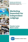 Marketing Essentials for Independent Lodgings Cover Image