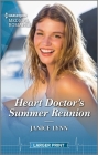 Heart Doctor's Summer Reunion By Janice Lynn Cover Image