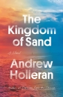 The Kingdom of Sand: A Novel Cover Image