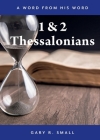 1 and 2 Thessalonians By Gary R. Small Cover Image
