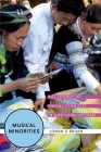 Musical Minorities: The Sounds of Hmong Ethnicity in Northern Vietnam Cover Image