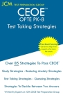 CEOE OPTE PK-8 - Test Taking Strategies: CEOE OPTE PK-8 075 - Free Online Tutoring - New 2020 Edition - The latest strategies to pass your exam. By Jcm-Ceoe Test Preparation Group Cover Image