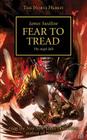 Fear to Tread (Horus Heresy #21) Cover Image