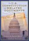 The U.S. Constitution and Related Documents By Stephen Brennan (Editor), Jesse Ventura (Foreword by) Cover Image