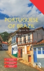 Colloquial Portuguese of Brazil: The Complete Course for Beginners By Viviane Gontijo Cover Image
