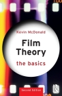 Film Theory: The Basics By Kevin McDonald Cover Image