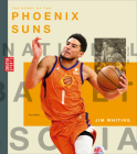 The Story of the Phoenix Suns (Creative Sports: A History of Hoops) Cover Image