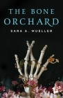 The Bone Orchard Cover Image