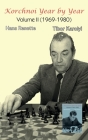 Korchnoi Year by Year: Volume II (1969-1980) Cover Image