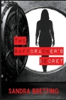 The Safecracker's Secret By Sandra Bretting Cover Image