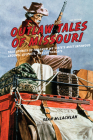 Outlaw Tales of Missouri: True Stories of the Show Me State's Most Infamous Crooks, Culprits, and Cutthroats By Sean McLachlan Cover Image