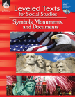 Leveled Texts for Social Studies: Symbols, Monuments, and Documents Cover Image