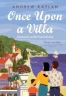 Once Upon a Villa: Adventures on the French Riviera Cover Image