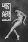 The Naked Truth: Viennese Modernism and the Body By Alys X. George Cover Image