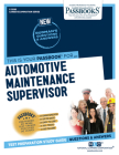 Automotive Maintenance Supervisor (C-2096): Passbooks Study Guide (Career Examination Series #2096) By National Learning Corporation Cover Image