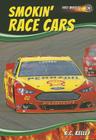 Smokin' Race Cars (Fast Wheels!) Cover Image