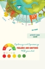 Exploring and Expressing Feelings and Emotions with your kid: A beautiful guide to unlocking a deeper awarnessThis guide can help your child to identi By Ananda Store Cover Image