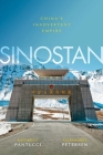Sinostan: China's Inadvertent Empire By Raffaello Pantucci, Alexandros Petersen Cover Image