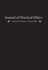 Journal of Practical Ethics, Vol. 9, No. 2 By Liz Sanders (Editor) Cover Image