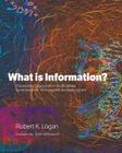 What is Information?: Propagating Organization in the Biosphere, Symbolosphere, Technosphere and Econosphere Cover Image