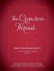 The Crimson Thread By The Henry Parkes Foundation (Compiled by) Cover Image