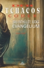Der Tchacos-Codex - Das Enthüllte Judas-Evangelium Cover Image