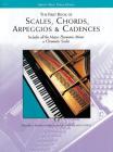 Scales, Chords, Arpeggios and Cadences: First Book By Willard Palmer, Morton Manus, Amanda Lethco Cover Image