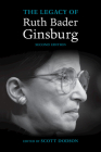 The Legacy of Ruth Bader Ginsburg Cover Image