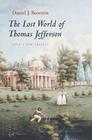 The Lost World of Thomas Jefferson By Daniel J. Boorstin Cover Image