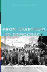 From Apartheid to Democracy: Deliberating Truth and Reconciliation in South Africa (Rhetoric and Democratic Deliberation #11) By Katherine Elizabeth Mack Cover Image