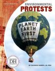 Environmental Protests (Protest Movements) By Jd Duchess Harris Phd Cover Image